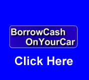 Borrow Cash on Your Car